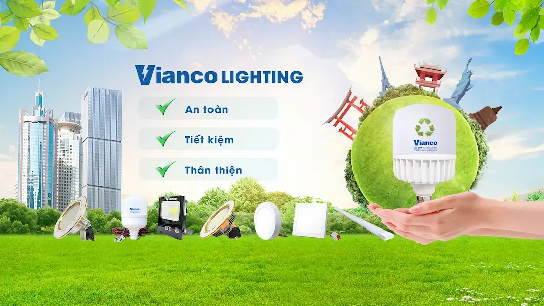 Đèn Led Vianco 1 Doanh Nghiệp Uy Tín Hàng Đầu Trong Lĩnh Vực Sản Xuất Thiết Bị Chiếu Sáng, Thiết Bị Điện Với Sản Phẩm Tiêu Biểu