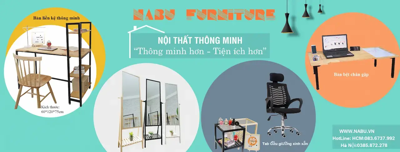 Nabu Furniture 1 Shop Chuyên Cung Cấp Các Sản Phẩm Nội Thất Bàn – Ghế Làm Việc Thông Minh