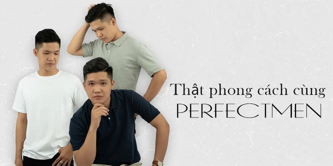 Perfectmen Thương Hiệu Thời Trang Nam Với Các Dòng Sản Phẩm Áo Thun, Áo Polo Cao Cấp Với Chất Liệu Vải Sử Dụng 100% Sợi Bông Tự Nhiên, Được Chăm Chút Từng Đường May, Với Form Dáng Trẻ Trung, Năng Động.