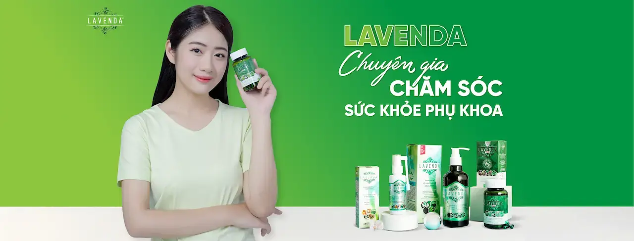 Lavenda – Chuyên gia chăm sóc sức khỏe phụ khoa Trở thành sản phẩm chăm sóc sức khỏe phụ nữ hàng đầu Việt Nam