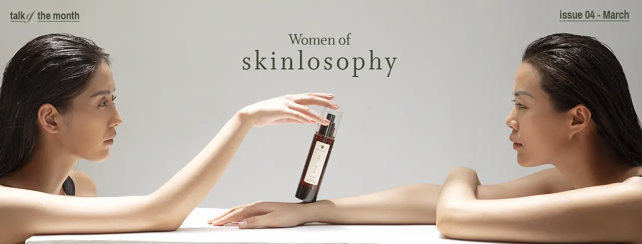 Skinlosophy Sự kết hợp giữa thảo dược thượng hạng, những bài thuốc cổ truyền cùng những hoạt chất tiên tiến nhất.