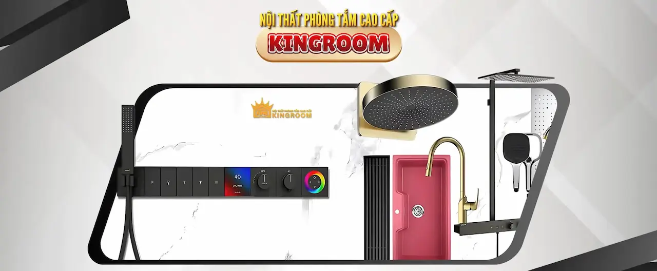 KINGROOM Nội thất Phòng tắm, phòng khách cao cấp phong cách tân cổ điển Châu ÂuVới những sản phẩm chất lượng cao, mẫu mã đẹp 1 Dịch vụ uy tín bảo hành dài hạn.